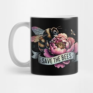 Bee peony and banner save the bee,  motivational, ways to help the earth,save planet earth Mug